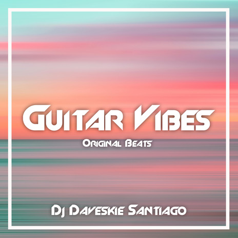 Guitar Vibes | Boomplay Music