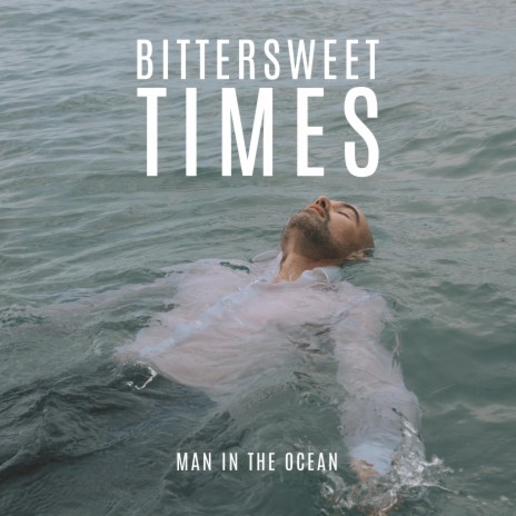 Bittersweet Times | Boomplay Music