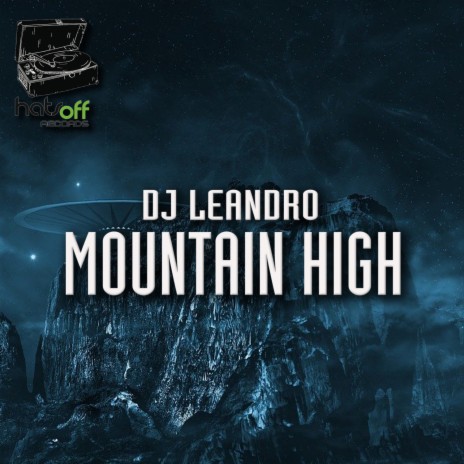 Mountain High (Original Mix) | Boomplay Music