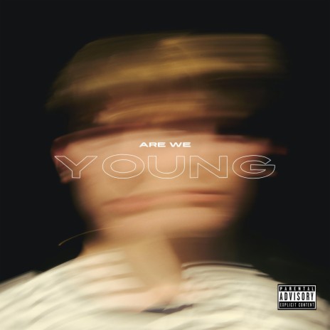 Are We Young?