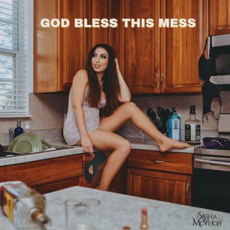 God Bless This Mess | Boomplay Music