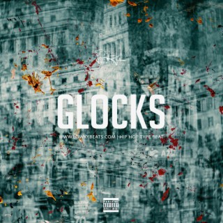 Glocks (Instrumental)