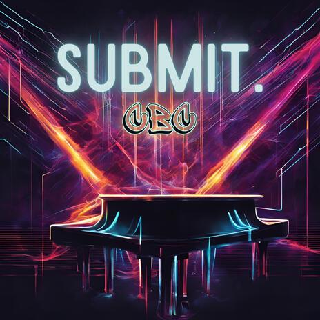 Submit. | Boomplay Music