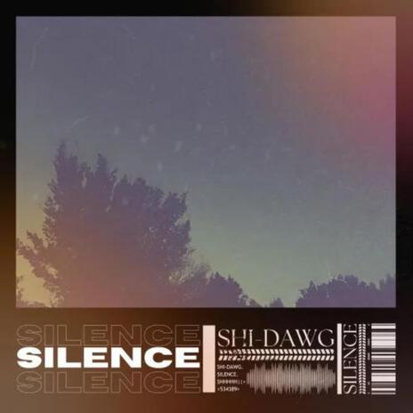 SILENCE | Boomplay Music