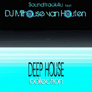 Deep House Collection