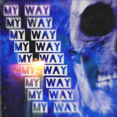 My Way | Boomplay Music