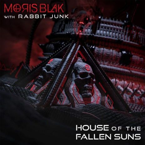 House Of The Fallen Suns ft. Rabbit Junk | Boomplay Music