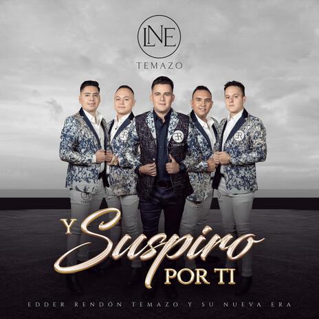 Y Suspiro Por Ti | Boomplay Music