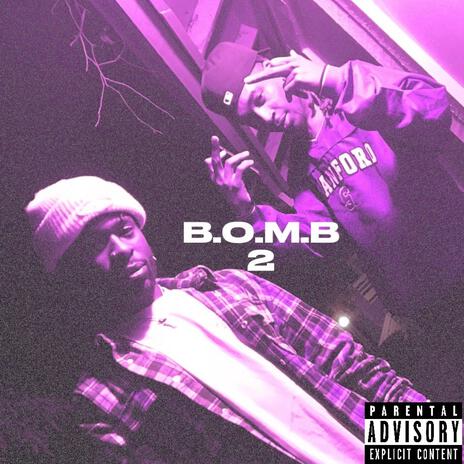 B.O.M.B 2 ft. Witta Y | Boomplay Music