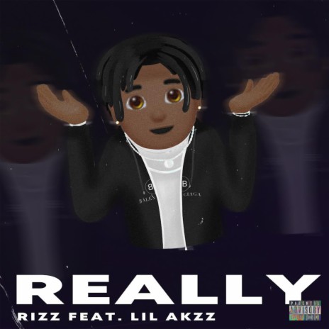 Really ft. Lil Akzz | Boomplay Music