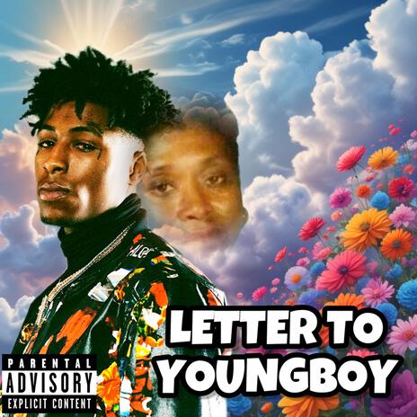 LETTER TO YOUNGBOY | Boomplay Music