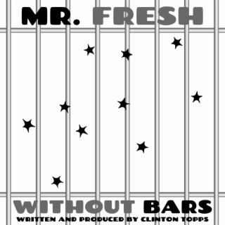 without bars