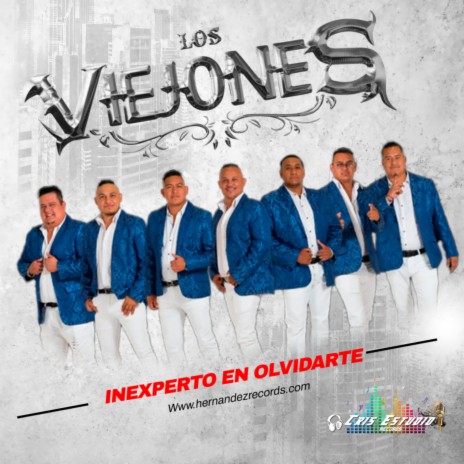 Inexperto en Olvidarte | Boomplay Music