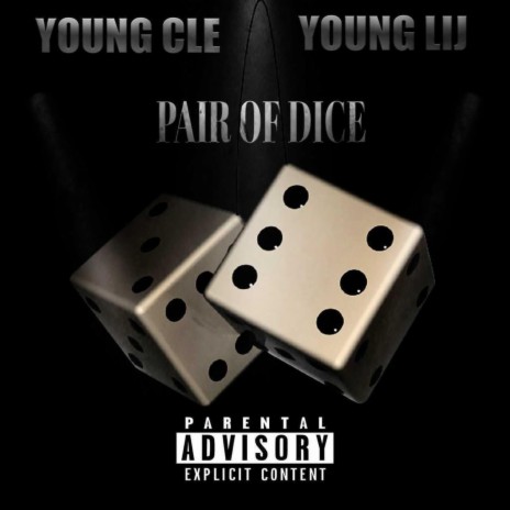 Pair Of Dice (feat. Young Lij) | Boomplay Music