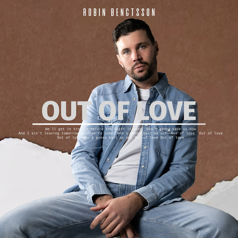 Out Of Love | Boomplay Music