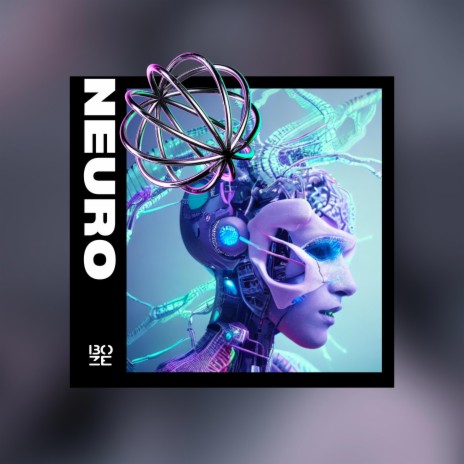 Neuro | Boomplay Music