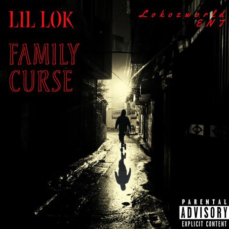 Family Curse | Boomplay Music