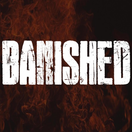 Banished | Boomplay Music