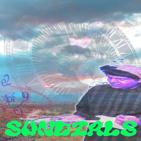 Sundials | Boomplay Music