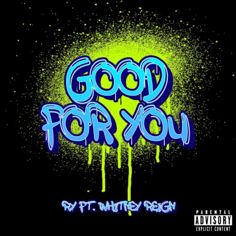 Good For You | Boomplay Music