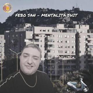 Mentalità Sh1t