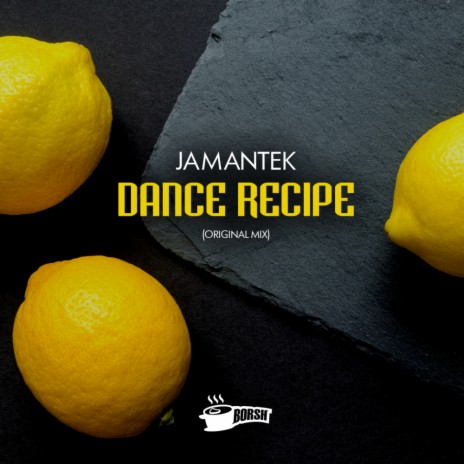 Dance Recipe