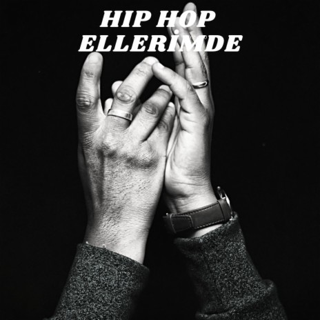 Hip Hop Ellerimde