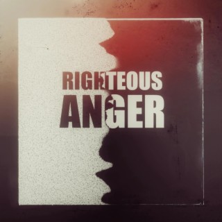 Righteous Anger