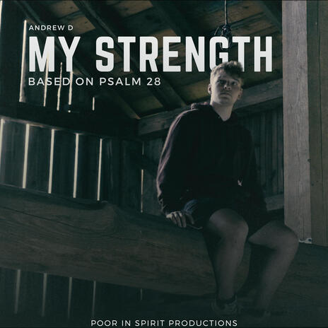 MY STRENGTH | Boomplay Music