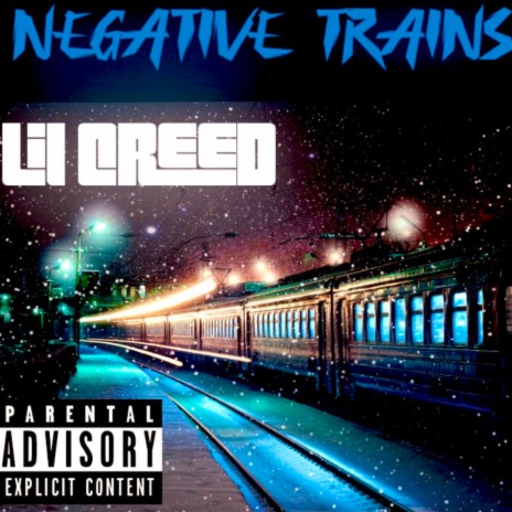 Negative Trains