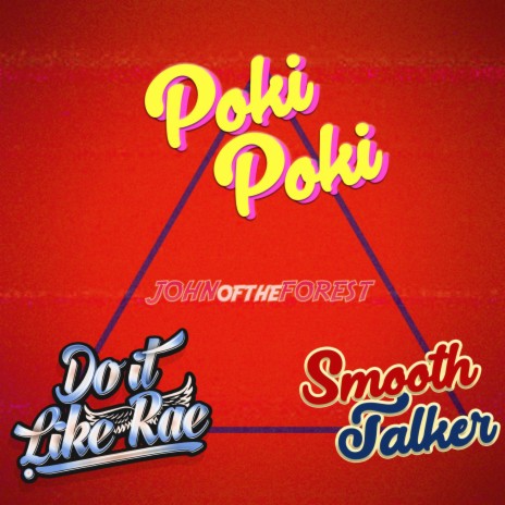 Poki Poki / Do It Like Rae / Smooth Talker (Acoustic Mashup) | Boomplay Music