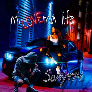 Mi love ma Lyfe lyrics | Boomplay Music