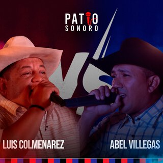 Luis Colmenarez VS Abel Villegas