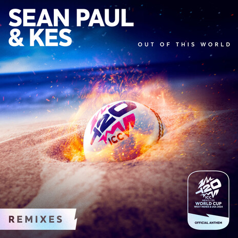 Out Of This World (ICC Men's T20 World Cup 2024 Official Anthem) (Yohani Remix) ft. Kes & Yohani | Boomplay Music
