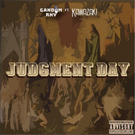 Judgment Day (feat. Kawazaki) | Boomplay Music