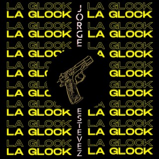La Glock