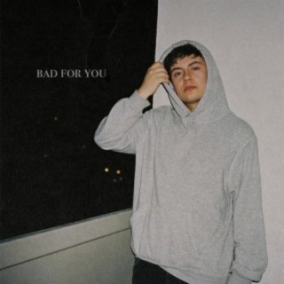 Bad for You