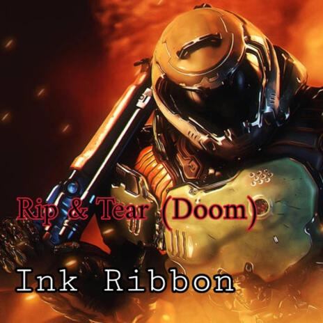 Rip & Tear (DOOM) | Boomplay Music