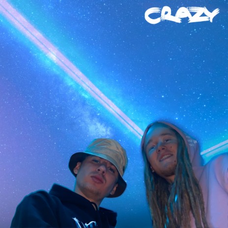Crazy ft. CRIOS | Boomplay Music