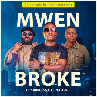 Broke (feat. Sarkcess & Vincent)