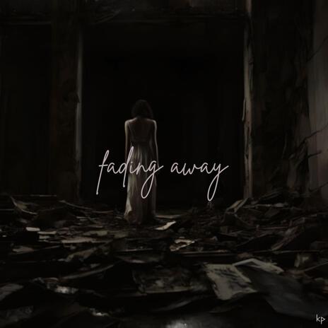 fading away ft. Some Bozo, B Flowers & Doc HighDr8 | Boomplay Music