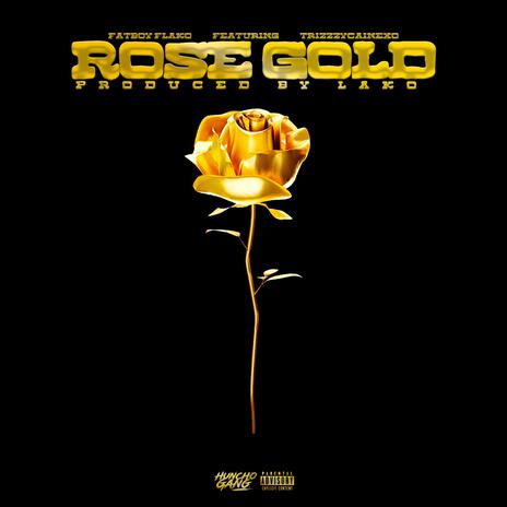 Rose Gold ft. Trizzzycainexo | Boomplay Music