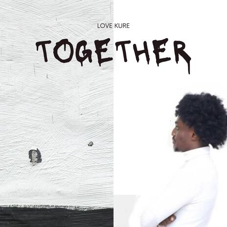 TOGETHER | Boomplay Music
