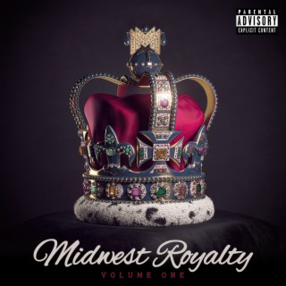 Midwest Royalty, Vol. 1