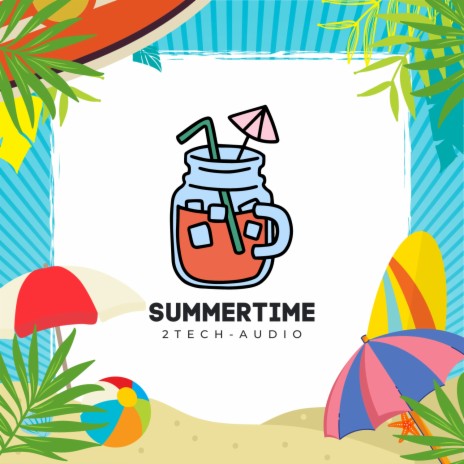 Summertime | Boomplay Music