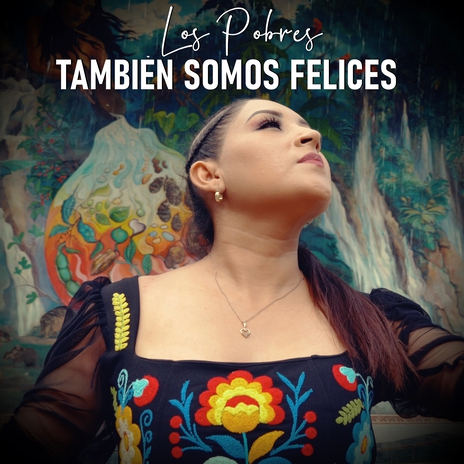 Los pobres También somos felices | Boomplay Music