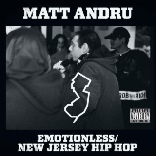 Emotionless/New Jersey Hip Hop