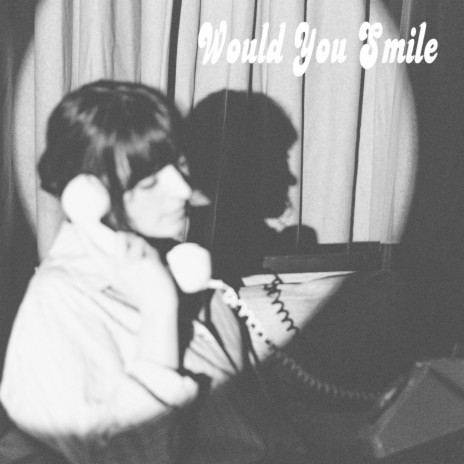 Would You Smile | Boomplay Music