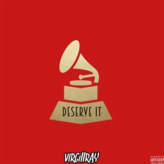 Deserve It