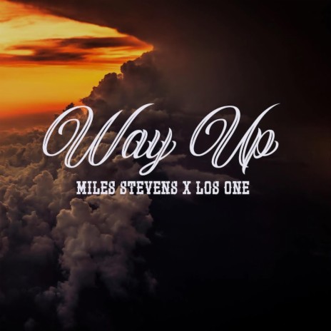 Way Up ft. Los One